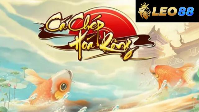 Cá Chép Hóa Rồng Hitclub